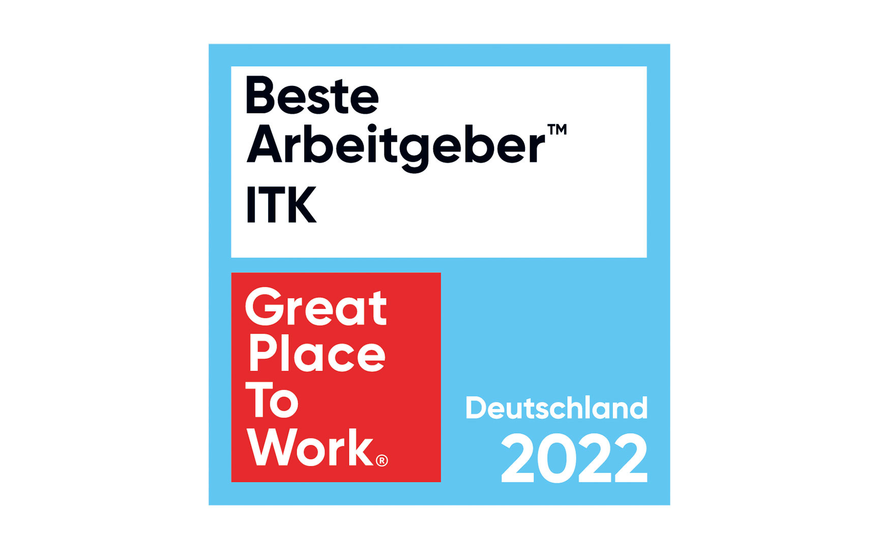 "Great Place to Work" Auszeichnung für Deutschlands beste Arbeitgeber im Bereich ITK im Jahr 2022