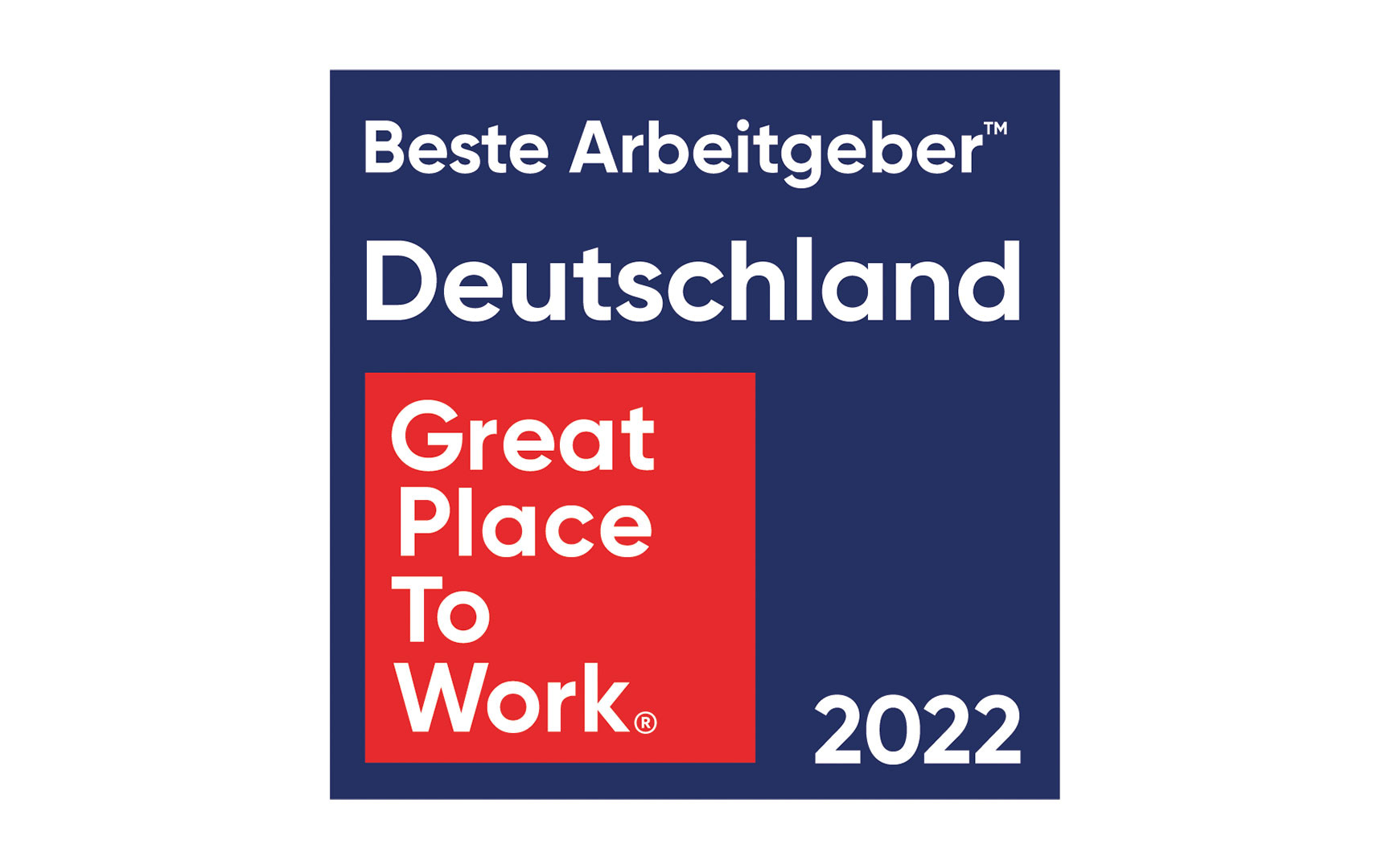 Beste Arbeitgeber Deuschland 2022 "Great Place to Work" Auszeichnung