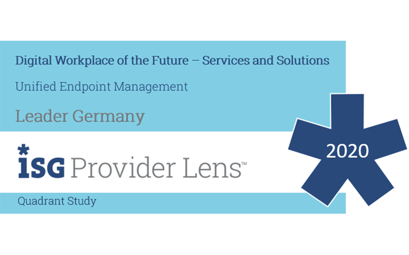 Digitaler Arbeitsplatz der Zukunft - Dienstleistungen und Lösungen Unified Endpoint Management Leader Deutschland ISG Provider Lens 2020 Quadrantenstudie