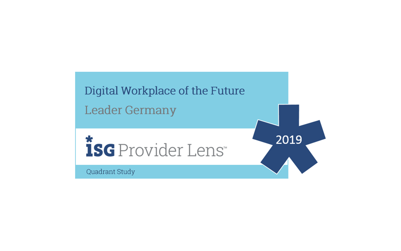 Auszeichnung "Digital Workplace of the Future Leader Germany" von ISG Provider Lens aus dem Jahr 2019